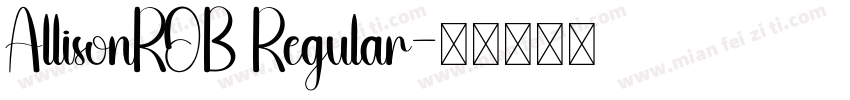 AllisonROB Regular字体转换